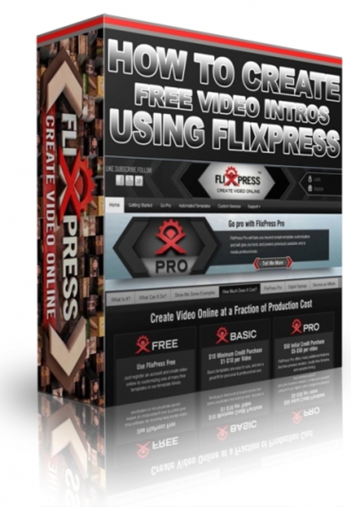 Product picture How To Create Free Video Intros Using Flixpress 
